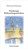 Hamburger Weihnachtsgeschichten - Hermann Gutmann - 9783861080725