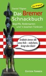 Das Bremer Schnackbuch - Daniel Tilgner - 9783861085928