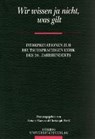 Wir wissen ja nicht, was gilt - ALTMAYER,  Claus ; Becker, Sabina ; Faul, Eckhard ; Marx, Reiner - 9783861100140