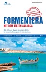 Formentera mit dem Besten aus Ibiza - Manfred Klemann ; Pablo Klemann ; Natalia Cid Rodriguez - 9783861123279