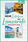 Mehr Erleben auf Lanzarote - Thomas Schlegel - 9783861124276