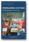 Verhaltensprobleme in der Schule - Alex Molnar ; Barbara Lindquist - 9783861452904