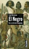 El Negro - WESTERMANN,  Frank - 9783861533689