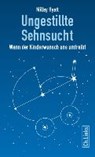 Hyatt, M: Ungestillte Sehnsucht - HYATT,  Millay - 9783861539087