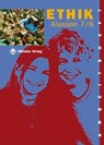 Ethik. Klassen 7/8. Arbeitsheft. Sachsen, Thüringen - Helge Eisenschmidt - 9783861893004