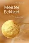 Meister Eckhart - Eckard Wolz-Gottwald - 9783861910961