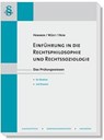 Einführung in die Rechtsphilosophie sowie Rechtssoziologie - Karl E. Hemmer ; Achim Wüst ; Michael Hein - 9783861937951