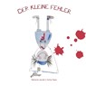 Der kleine Fehler - Anita Tepe ; Melanie Jacobi - 9783861968825