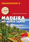 Madeira mit Porto Santo - Reiseführer von Iwanowski - Leonie Senne ; Volker Alsen - 9783861972044