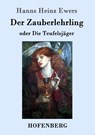 Der Zauberlehrling - Hanns Heinz Ewers - 9783861991724