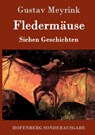 Fledermause - Gustav Meyrink - 9783861996934