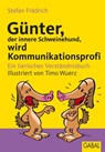 Günter, der innere Schweinehund, wird Kommunikationsprofi - Stefan Frädrich - 9783862008872