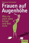 Frauen auf Augenhöhe - Barbara Schneider - 9783862009350