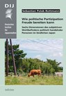 Wie politische Partizipation Freude bereiten kann - Sebastian Polak-Rottmann - 9783862050567