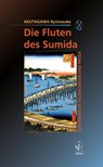 Die Fluten des Sumida - Ryunosuke Akutagawa - 9783862051397