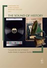 The Sound of History - Tomohide Ito ;  Shiro Yukawa ;  Reinhard Zöllner - 9783862056514