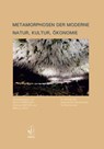Metamorphosen der Moderne - Japanische Gesellschaft für Germanistik ; Mario Kumekawa ; Andreas Becker - 9783862057597