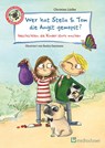 Wer hat Stella & Tom die Angst gemopst? - Christian Lüdke - 9783862163854