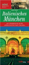 Italienisches München - Katja Sebald - 9783862220762