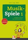 Musikspiele - Micaela Grohé ; Wolfgang Junge ; Karin Müller - 9783862270583