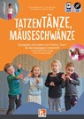 Tatzentänze, Mäuseschwänze - Ulrike Meyerholz ; Susi Reichle - 9783862275618