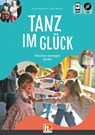 Tanz im Glück/mit CD - Ulrike Meyerholz ; Susi Reichle - 9783862275625