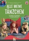 Alle meine Tänzchen - Ulrike Meyerholz ; Susi Reichle - 9783862277360