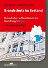 Brandschutz im Bestand - Lutz Battran ; Thomas Kruszinski - 9783862352166