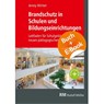 Brandschutz in Schulen und Bildungseinrichtungen - mit E-Book (PDF) - Jenny Winter - 9783862353996