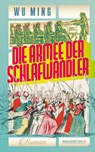 Die Armee der Schlafwandler - Wu Ming - 9783862414970