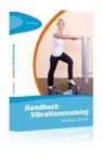 Handbuch Vibrationstraining - Marco Beutler - 9783862430123