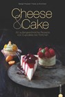 Cheese & Cake - Margit Proebst - 9783862449682