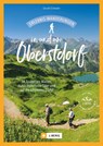 Erlebnis-Wanderungen in und um Oberstdorf - Gerald Schwabe - 9783862468836