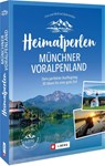 Heimatperlen Münchner Voralpenland - Wilfried Und Lisa Bahnmüller - 9783862468928