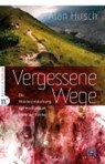 Vergessene Wege - Alan Hirsch - 9783862560257