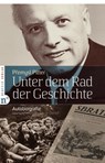 Unter dem Rad der Geschichte - Premysl Pitter - 9783862560837