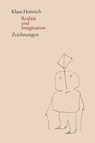 Realität und Imagination - Klaus Heinrich ; Caroline Neubaur ; Corinna Thierolf ; Hanns Zischler - 9783862591763