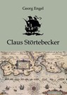 Claus St Rtebecker - Georg Engel - 9783862671809