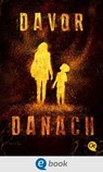 Davor und Danach - Nicky Singer ; Frauke Schneider - 9783862720958