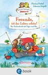 Freunde, ist das Leben schön! Das Vorlesebuch mit Tiger und Bär - Florian Fickel - 9783862730421