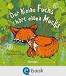 Der kleine Fuchs hört einen Mucks - Anne-Kristin zur Brügge - 9783862748969