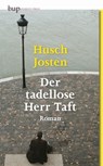 Der tadellose Herr Taft - Husch Josten - 9783862800759