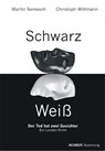 Schwarz / Weiß. Der Tod hat zwei Gesichter. Ein London-Krimi - Martin Semesch ; Christoph Wittmann - 9783862820016