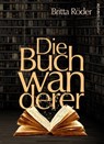 Die Buchwanderer - Britta Röder - 9783862821174