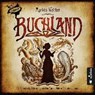 Buchland. Das Hörbuch (1 MP3-CD) -  - 9783862825752