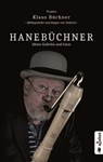 Hanebüchner. Meine Gedichte und Fotos: 70 Jahre Klaus Büchner - Mitbegründer und Sänger von Torfrock - Klaus Büchner - 9783862825820