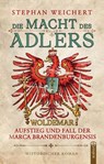 Die Macht des Adlers - Stephan Weichert - 9783862828883