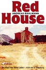 Red House - Andreas Bahlmann - 9783862870752