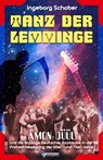 Tanz der Lemminge - Ingeborg Schober - 9783862870882