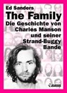 The Family (Deutsche Edition) - Ed Sanders - 9783862871469